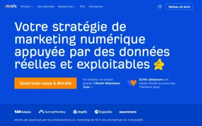 Ahrefs – L&rsquo;outil ultime pour booster votre SEO
